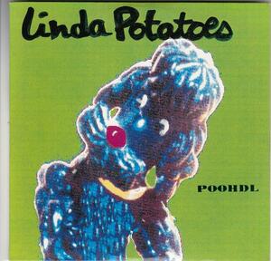 LINDA POTATOES/POOHDL/輸入盤/中古CD!!14873//