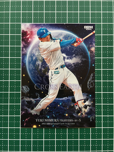 ★BBM 2024 1stバージョン #CE34 野村佑希［北海道日本ハムファイターズ］レギュラーカード「CROSS EARTH」★