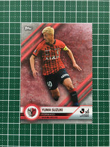 ★TOPPS 2023 J-LEAGUE 30th ANNIVERSARY #9 鈴木優磨［鹿島アントラーズ］ベースカード「BASE」★_画像1