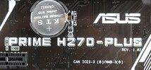 2台set【BIOS起動OKとジャンクのセット】 マザーボード ASUS PRIME H270-PLUS ATX LGA1151 DDR4 パソコン 周辺 基盤 エースース N050903H_画像4