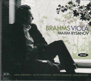 [2CD/Onyx]ブラームス:ヴィオラ・ソナタ第1番ヘ短調Op.120-1&ヴィオラ・ソナタ第2番変ホ長調Op.120-2他/M.リザノフ(va)&K.アペキシェワ(p)