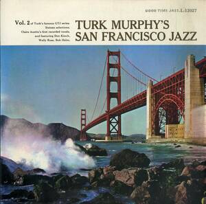 A00586792/LP/Turk Murphys Jazz Band「Turk Murphys San Francisco Jazz Vol.2」