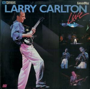 B00180830/LD/ラリー・カールトン「Larry Carlton Live」