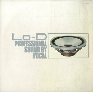A00583585/LP/V.A.「LO-D / Professional Sound By Vocal」
