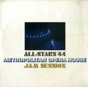 A00586755/LP3枚組/V.A.「All Stars 44 / Metropolitan Opera House Jam Session (1974年・KV-401・エレックレコード・スウィングJAZZ)」
