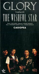 E00006033/3インチCD/CASIOPEA (カシオペア)「Glory / The Wishful Star (1993年・ALDA-76・フュージョン)」