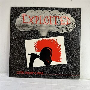 LPレコード THE EXPLOITED LET'S START A WAR 　1983年3rd 英盤　Punkハードコアパンク 名盤