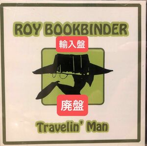 ロイブックバインダー & ファッツカップリン ROY BOOKBINDER TRAVELIN MAN
