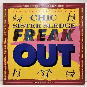 ★即決 SOUL Chic And Sister Sledge / Freak Out The Greatest Hits Of Chic And Sister Sledge 名曲だらけコンピ