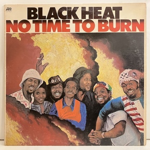 ★即決 SOUL Black Heat / No Time to Burn sd7294 d3124 米オリジナル、MR/AT/PR刻印 Love The Life You Live"収録