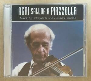 【ラテン音楽】 ANTONIO AGRI (アントニオ・アグリ) / AGRI SALUDA A PIAZZOLLA　輸入盤　アストル・ピアソラ　タンゴ(TANGO)/バンドネオン