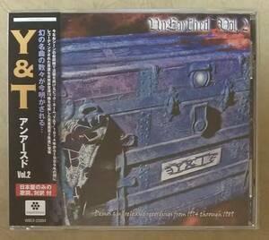 【HM/HR】 ※貴重盤　Y&T (ワイ・アンド・ティー) / アンアースド Vol.2 (UNEARTHED)　帯付　デモ&未発表レア音源集　デイヴ・メニケッティ