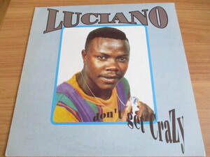 LUCIANO LP！DON'T GET CRAZY, BOBBY CALDWELL, BENJY MYAZ.. 人気カバー