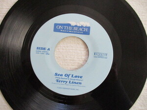 TERRY LINEN 7!SEA OF LOVE, HEPTONES cover, domestic? 7 -inch EP 45, beautiful record 