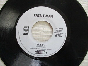 CACA-T MAN 7! inform want!FAR EAST!JA promo 7 -inch EP,japarege, beautiful record 