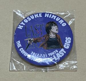 氷室京介 缶バッジ LAST GIGS