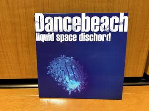 【紙ジャケット仕様】Dancebeach『Liquid Space Dischord』(Impulse Records/imps-94)