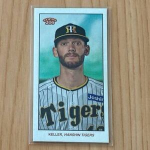 即決●2023 Topps 206 NPB #28 カイル・ケラー　/99枚限定 ミニカード 兎パラレル　阪神タイガース　巨人 読売ジャイアンツ