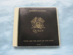 CD QUEEN BOHEMIAN RHAPSODY (SINGLE VERSION)｜THESE ARE THE DAYS OF OUR LIVES (クイーン ボヘミアン ラプソディ 1991 日本製 EMI