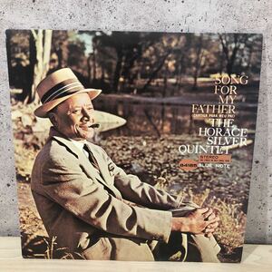 SNR240517 BLUE NOTE ホレス・シルヴァー LP レコード THE HORACE SILVER QUINTET SONG FOR MY FATHER 刻印あり GXK 8047 ST-84185 JAZZ