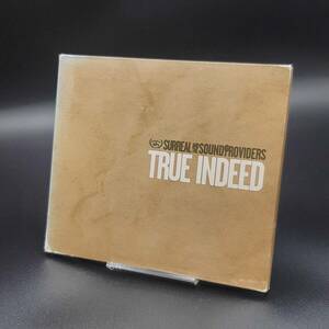 MA19【帯付き】Surreal & The Sound Providers / True Indeed CD デジパック