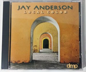 【DMP cd-507】Jay Anderson / Local Color