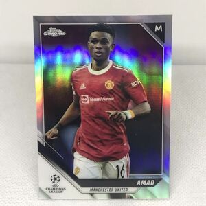 #11 refractor 2022 AMAD topps chrome UEFA CHAMPIONS LEAGUE