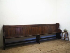 ta load H0363*⑧W275cm* England antique * -ply thickness . structure .. large wooden Church bench *.. chair chair chair movie photographing retro W(yaG) pine 