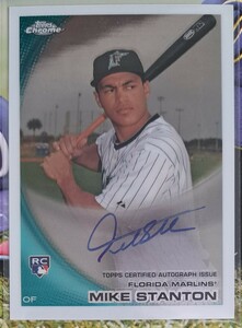 2010 Topps Chrome Mike Stanton RC AUTO 直筆サイン