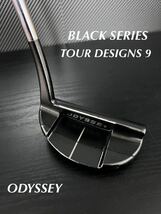 ODYSSEY black SERIES TOUR DESIGNS 9 34インチ パター オデッセイ ブラック シリーズ ツアー デザイン #9 削り出し キャロウェイ_画像1