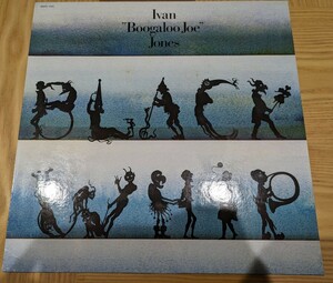 独盤　IVAN BOOGALOO JOE JONES『BLACK WHIP』ブーガルー・ジョー・ジョーンズ