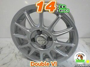 [中古ホイール4本セット]Double VI[14x5.5J+42/100/4H]アクア,ヴィッツ,ヤリス,ルーミー,フリード,ノート,スイフト,デミオ,ブーン,ソリオ