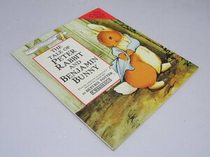 Glp_366717　The Tale of Peter Rabbit And Benjamin Bunny　Beatrix Potter (著)