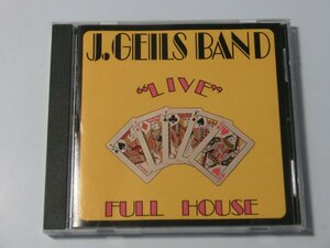 Kml_ZC1630／THE J. GEILS BAND：’LIVE' FULL HOUSE （輸入CD）