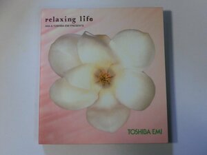 Kml_ZCk730／relaxing life　ANA & TOSHIBA EMI PRESENTS （2CD　デジパック仕様）