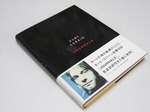 Glp_374568　JOURNALS ジャーナル　自筆日記　カート・コバーン/竹林正子・翻訳