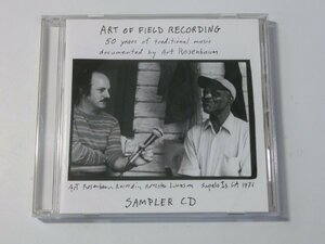 Kml_ZC4828／ART OF FIELD RECORDING｜FIFTY YEARS OF TRADITIONAL MUSIC DOCUMENTED BY ART ROSENBAUM （輸入CD）