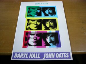 パンフ75：DARYL HALL & JOHN OATES ダリルホール&ジョンオーツ CHANGE OF SEASON.