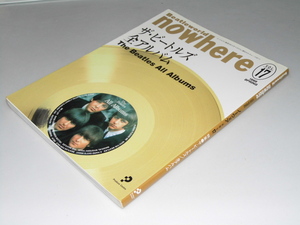 Glp_344199　Beatleworld　ノーウェア Vol.17　特集.ザ・ビートルズ全アルバム　広田寛治.ノーウェア編集室