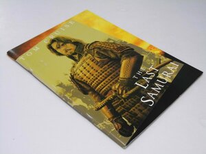 Glp_372043 last Samurai THE LAST SAMRAI movie pamphlet E*zi.k. direction * legs book@/T* cruise. other performance 