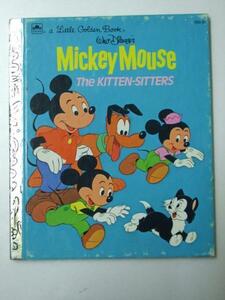 Glp_329470　Mickey Mouse the Kitten-Sitters A Little Golden Book　Walt Disney's