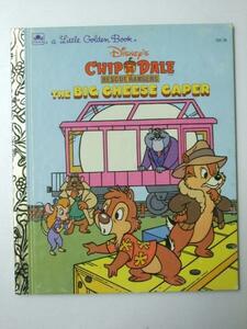 Glp_329482　Chip’n Dale the Big Cheese Caper A Little Golden Book　Walt Disney's