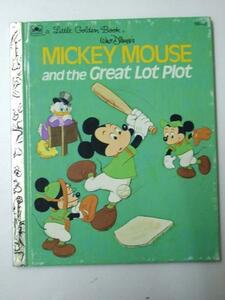 Glp_329469　Mickey Mouse and the Great Lot Plot A Little Golden Book　Walt Disney's