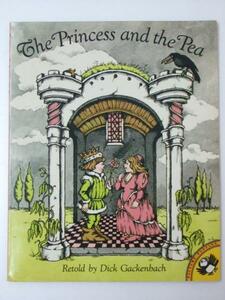 Glp_331966　The Princess and the Pea: From a Story by Hans Christian Andersen　Dick Gackenbach