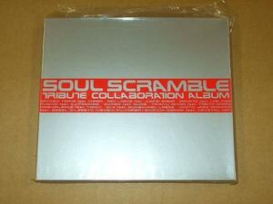 CD053x：SOUL SCRAMBLE／TRIBUTE COLLABORATION ALBUM