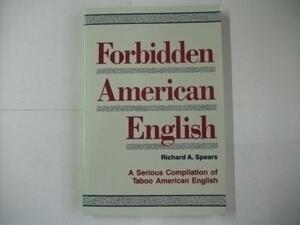 Glp_238425　Forbidden American English　Richard A Spears