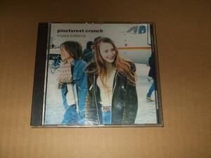 CD078a：pineforest crunch／make believe