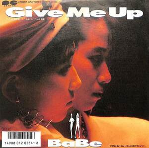 C00203458/EP/Babe「Give Me Up/They Dont Know～哀しみは朝の雫のように～（1987年）」