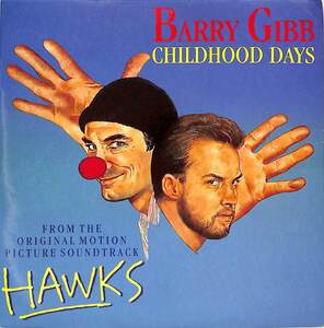 C00204433/EP/バリー・ギブ (BARRY GIBB・ビージーズ)「Hawks OST Childhood Days / Moonlight Madness (1988年・PO-15・サントラ)」