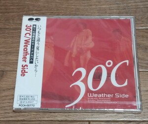 Weather Side ウェザーサイド 新品CD「30℃」PCCA-00773 帯付 高取秀明 高島信二 西原俊次 オメガトライブ 夏だから 収録 未開封 送料無料